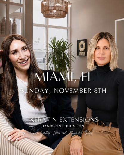 Orahhair x HairbyCaitlyn APPROVED® | Keratin Extension Education - Miami, FL