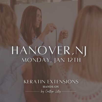 Complete Keratin Extension Hands-On | Hanover, NJ