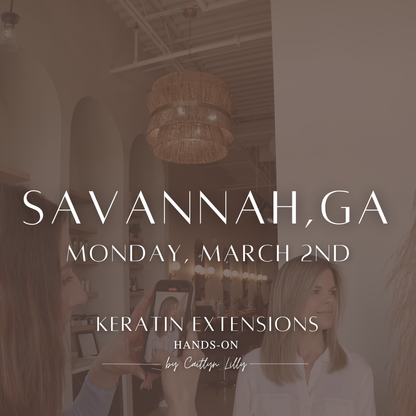 Complete Keratin Extension Hands-On | Savannah, GA