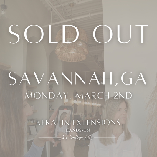 Complete Keratin Extension Hands-On | Savannah, GA