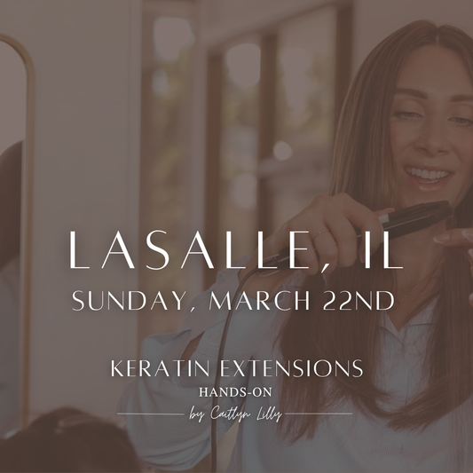 Complete Keratin Extension Hands-On | LaSalle, IL