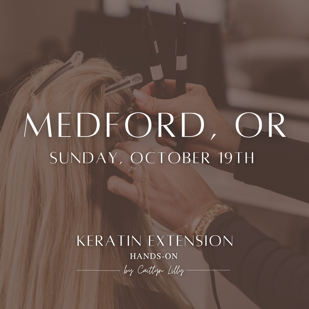 Complete Keratin Extension Hands-On - Medford, Oregon